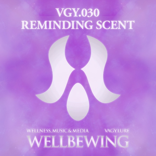 VGY.030 REMINDING SCENT