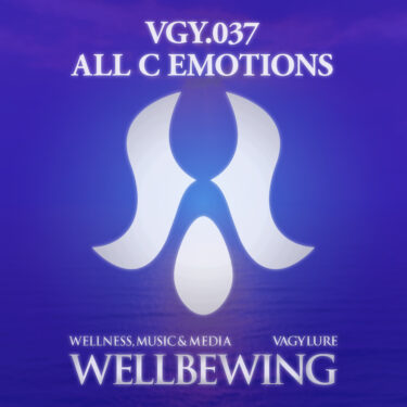 VGY.037 ALL C EMOTIONS, As YOGA Music, WELLBEWING®︎ Wellness Music and Media Label, Wellbeing: Healing music for yoga, meditation, and mindfulness. Official yoga tracks of Yogini Style. We offer music that incorporates Solfeggio frequencies and tunes to balance chakras. Supervised by YOGINI STYLE®. Official Brand of VAGYLURE® Inc. Produced by Gaku MIURA. ヨガ音楽といえばWELLBEWING®︎ ウェルネス ミュージック アンド メディアレーベル、ウェルビーウイング。ヨガや瞑想、マインドフルネスのための癒しの音楽を提供します。ソルフェジオ周波数を取り入れた楽曲や、チャクラを整えるための音楽も揃えたヨギーニスタイル公式ヨガ曲。